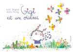 Gigi est un oiseau