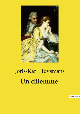 DILEMME