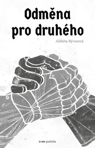 Odmďż˝na pro druhďż˝ho