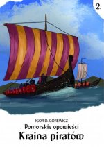 Pomorskie opowiesci 2 Kraina piratów