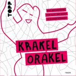 Krakel-Orakel - Das Zeichenspiel für alle, die nicht zeichnen können