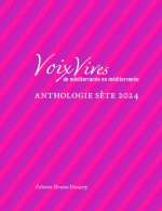 Voix Vives de Méditerranée en Méditerranée-Anthologie Sète24
