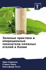 Zelenye praktiki i operacionnye pokazateli plqzhnyh otelej w Kenii