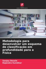 Metodologia para desenvolver um esquema de classificação em profundidade para a Física