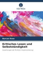 Kritisches Lesen und Selbstständigkeit