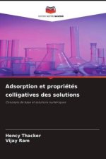 Adsorption et propriétés colligatives des solutions