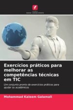 Exercícios práticos para melhorar as competências técnicas em TIC