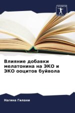 Vliqnie dobawki melatonina na JeKO i JeKO oocitow bujwola