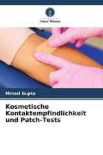 Kosmetische Kontaktempfindlichkeit und Patch-Tests
