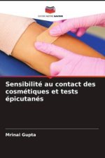Sensibilité au contact des cosmétiques et tests épicutanés