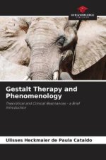 Gestalt Therapy and Phenomenology