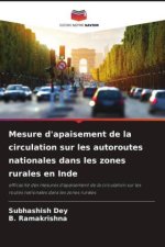 Mesure d'apaisement de la circulation sur les autoroutes nationales dans les zones rurales en Inde