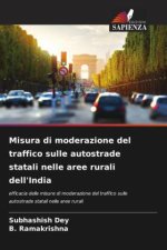 Misura di moderazione del traffico sulle autostrade statali nelle aree rurali dell'India