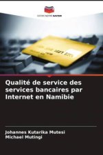 Qualité de service des services bancaires par Internet en Namibie