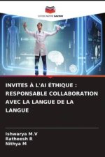 INVITES À L'AI ÉTHIQUE : RESPONSABLE COLLABORATION AVEC LA LANGUE DE LA LANGUE