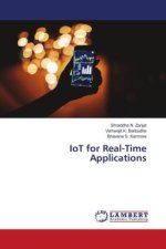 IoT for Real-Time Applications