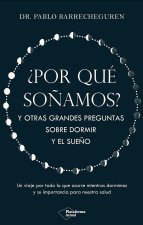 POR QUE SOÑAMOS
