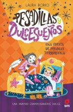 PESADILLAS Y DULCESUEÑOS 2 UNA FIESTA DE PIJAMAS TERRORIFIC