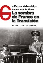 LA SOMBRA DE FRANCO EN LA TRANSICION