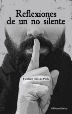 Reflexiones de un no silente