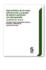 GUIA PRACTICA DE LA NUEVA REFORMA CIVIL Y PROCESAL DE APOYO