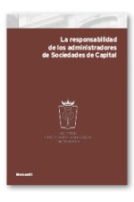 LA RESPONSABILIDAD DE LOS ADMINISTRADORES DE SOCIEDADES DE C