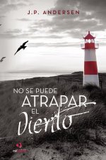 No se puede atrapar el viento