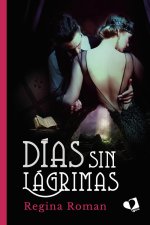 Días sin lágrimas