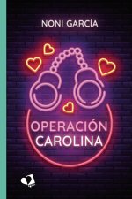 OPERACION CAROLINA