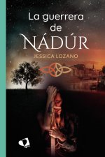 LA GUERRERA DE NADUR