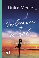LA LUNA Y EL SOL