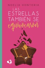 LAS ESTRELLAS TAMBIEN SE EQUIVOCARON