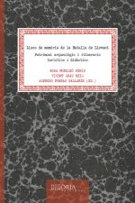 LLOCS DE MEMORIA DE LA BATALLA DE LLEVANT PATRIMONI ARQUEOL