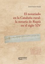 EL NOTARIADO EN LA CATALUÑA RURAL LA NOTARIA DE RUPIA EN EL