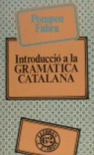 INTRODUCCIO A LA GRAMATICA CATALANA