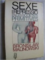 SEXE I REPRESSIO EN LES SOCIETATS PRIMITIVES