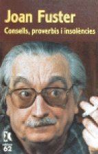 CONSELLS PROVERBIS I INSOLENCIES