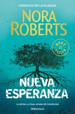 NUEVA ESPERANZA (CRONICAS DE LA ELEGIDA 3)