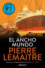 EL ANCHO MUNDO (CAMPAÑA DE VERANO EDICION LIMITADA) (LOS AÑOS GLORIOSOS 1)
