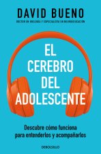 EL CEREBRO DEL ADOLESCENTE