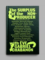The Surplus of the Non-Producers