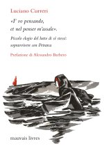 «I'vo pensando, et nel penser m'assale». Piccolo elogio del lutto di sé stessi: sopravvivere con Petrarca