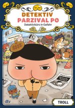Detektiv Parzival Po (6) - Detektivbüro in Gefahr