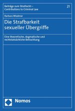 Die Strafbarkeit sexueller Übergriffe