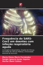 Frequência do SARS-Cov2 em doentes com infeção respiratória aguda
