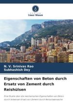 Eigenschaften von Beton durch Ersatz von Zement durch Reishülsen