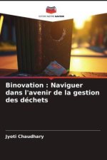 Binovation : Naviguer dans l'avenir de la gestion des déchets