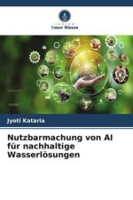 Nutzbarmachung von AI für nachhaltige Wasserlösungen