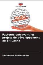 Facteurs entravant les projets de développement au Sri Lanka