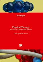 Physical Therapy - Towards Evidence-Based Practice